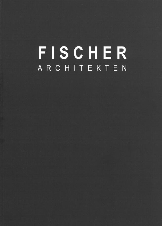 Fischer Architekten 2002